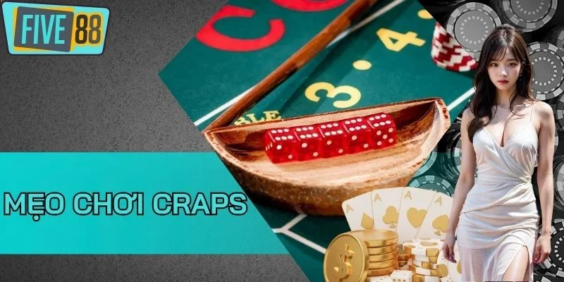 Combo Pass Line + Odds kiếm thưởng siêu hời