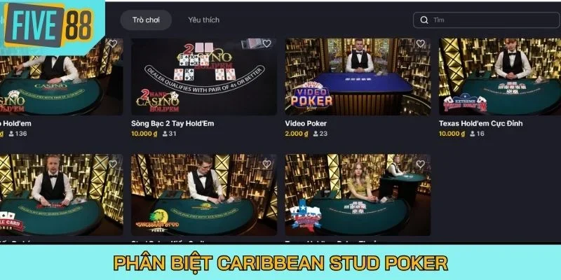 Phân biệt Caribbean Stud Poker