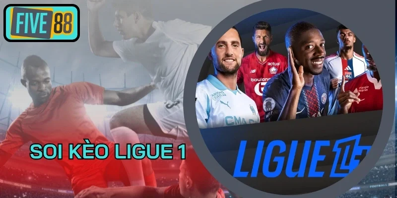 Mẹo soi kèo Ligue 1 bất bại